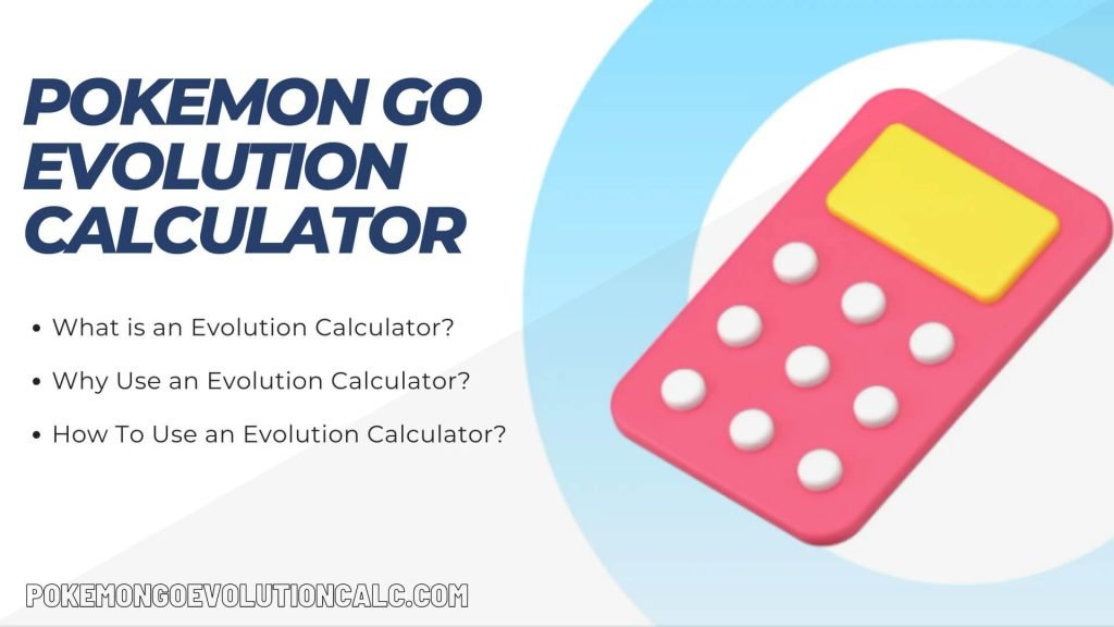 Pokemon GO Evolution Calculator